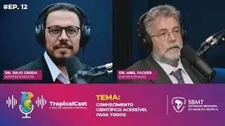 TropicalCast | EP 12 | O TropicalCast volta com ci&ecirc;ncia e inova&ccedil;&atilde;o!