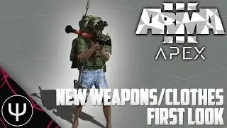 ARMA 3: Apex Expansion &mdash; New Weapons/Clothes First Look!