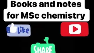 Notes for MSc chemistry || Books for MSc // Best video for MSc students