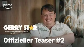 Gerry Star &ndash; Der beste Produzent aller Zeiten | Offizieller Teaser #2 | Prime Video