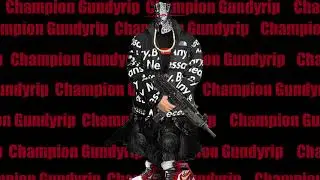 Drip Souls III: Champion Gundyrip
