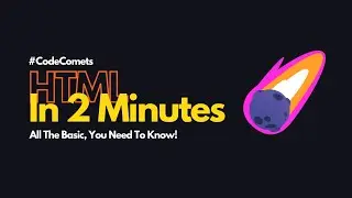 HTML In 2 Minutes: All The Basics, You Need To Know!