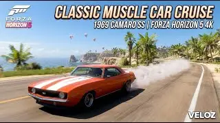 Classic Muscle Car Cruise &ndash; 1969 Camaro SS | Forza Horizon 5 4K