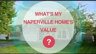 What&rsquo;s My Naperville Home&rsquo;s Value?