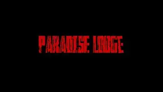 Paradise Lodge (Official Trailer)