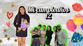 MARIA BELEM CUMPLIO SUS 12 AÑOS | SU ULTIMA FIESTA 💔