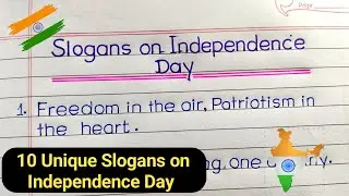 10 Unique Slogans on Independence Day || Independence Day slogans in English ||