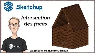 Sketchup Tuto français - Intersection avec le modèle (Episode 03)