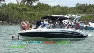 Fails At The Sandbar / HAULOVER MIAMI