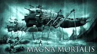 MAGNA MORTALIS 