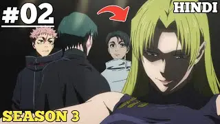 Jujutsu Kaisen Season 3 Episode 2 in Hindi || Culling Game Arc | Oreki Mv