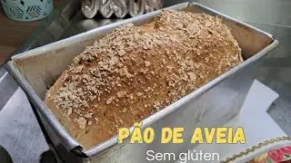 PÃO DE AVEIA SEM GLÚTEN e LACTOSE FOFINHO E SAUDÁVEL!!