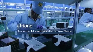 afrione: The first mobile phone plant in Lagos, Nigeria