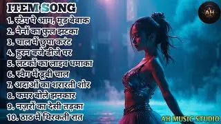 Top 10 Item Song 💃 AH MUSIC STUDIO 178 🎧