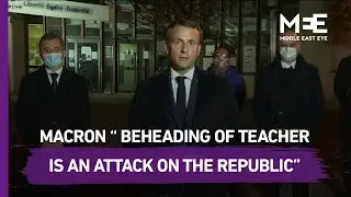 Macron says France is in existential fight against 'Islamist terrorism'