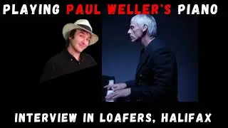 Playing Paul Weller's Piano at Loafers, Piece Hall