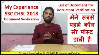 My Experience SSC CHSL 2018 Document Verification