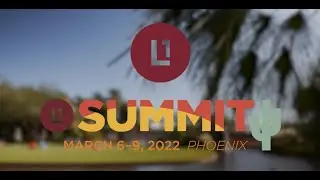 Lenders One Summit 2022 - Phoenix, AZ