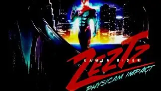Ep. 17. My thoughts on Kamen Rider Zeztz 