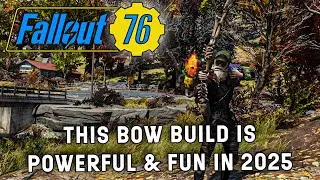 The Bow Is Surprisingly Powerful After Combat Changes In Fallout 76