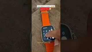 Calculator in Smartwatch 😁😁 #smartwatch #unboxing #youtubeshorts