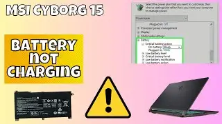 How to fix MSI Cyborg 15 Battery Not Charging &ldquo;Plugged In, Not Charging&rdquo;|| Charging problem fix