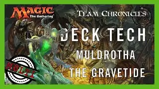 Le Challenge des 32 : Muldrotha - Deck Tech [Commander Multi]
