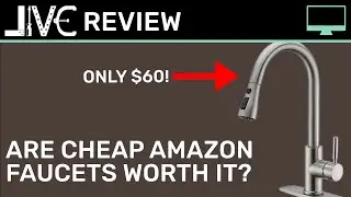 Review: Are Cheap Amazon Faucets Worth It?