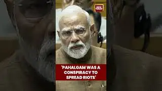 'Pahalgam was a conspiracy to spread riots in the Country': PM Modi on Pahalgam terror attack