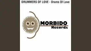 Drums of Love (Original Mix)