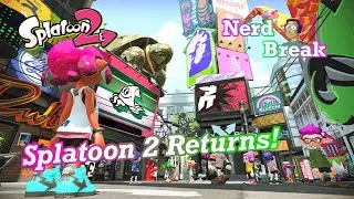 Splatoon 2 Returns in the Big 26! w/viewers (Stream 570)