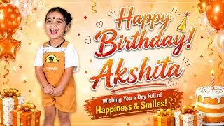 happy birthday Akshita 2025 || birthday girl akshita || Akki ki duniya vlog 2025