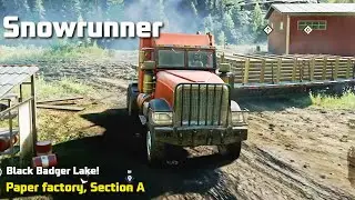 Snowrunner Black Badger Lake Paper Factory Section A ps4 pro gameplay hd game latest new trucks