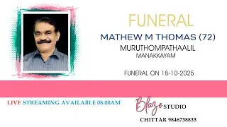 MATHEW M THOMAS (72) MURUTHOMPATHAALIL//MANAKKAYAM