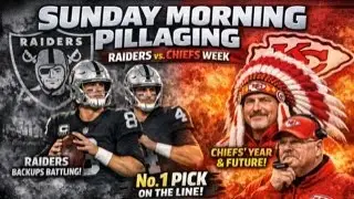 🏴&zwj;☠️ The Sunday Morning Pillaging Show Raiders vs Chiefs | Week 18 | #1 Pick on the Line 📱