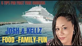 5 Tips For First Time Cruisers 2