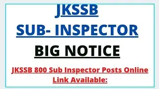 JK Police Sub-Inspector Recruitment 2021 | Apply Here &ndash; 800 Posts. / jkssb latest update🔥🔥