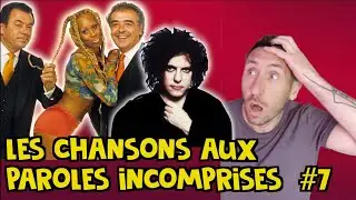 CHANSONS AUX PAROLES INCOMPRISES #7