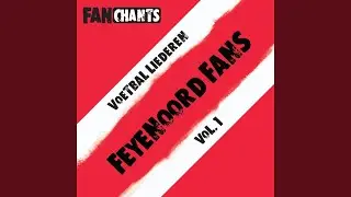 Feyenoord Lied (Feyenoord Song)