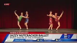 Where is Sherman? Jazzy Nutcracker Ballet in the Basile Theatre at the Athenaeum