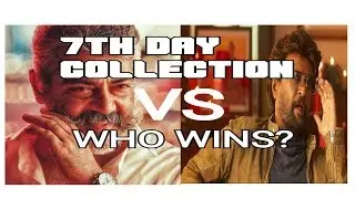 Viswasam VS Petta | Day 7 box office collection