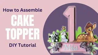DIY Bambi and Friends Cake Topper Tutorial | How to Assemble a Cake Topper