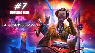 In Sound Mind / #7 MAX NYGAARD - Dificultad Dura