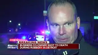 Business co-owner shot to death during robbery in Detroit