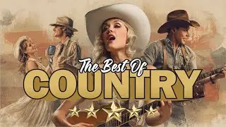 Best Country Music Playlist 2026 🎵 Country Classic Songs Relax Country
