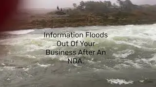 Information Floods Out Of Your Business After An NDA