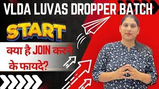 Vlda luvas  dropper batch | join करने के benefits| #vlda 