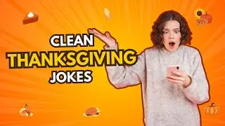 Clean Thanksgiving Jokes to Keep the Whole Family Laughing 🦃🍂