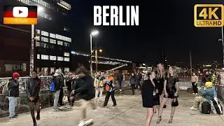 CRAZY NIGHTS IN BERLIN| SATURDAY NIGHT AND THE NIGHTLIFE| WALKING TOUR | 4K &ndash; HDR &ndash; 60FPS| MARCH2025