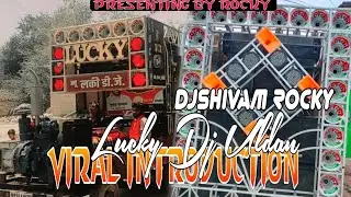 Viral Introduction !! Lucky Dj Uldan !! Remix Djshivam Rocky 